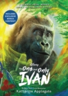 Image for The One and Only Ivan Movie Tie-In Edition : My Story