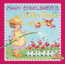 Image for Mary Engelbreit&#39;s Little Book of Love