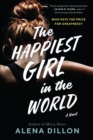Image for Happiest Girl in the World: A Novel