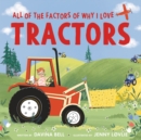 Image for All of the Factors of Why I Love Tractors