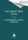 Image for The Great Mrs. Elias