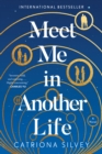 Image for Meet Me In Another Life : A Novel