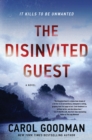 Image for The disinvited guest: a novel