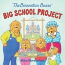 Image for The Berenstain Bears&#39; Big School Project