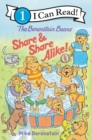 Image for The Berenstain Bears Share and Share Alike!