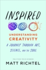 Image for Inspired  : understanding creativity