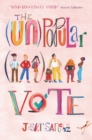 Image for The (Un)Popular Vote