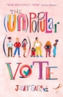 Image for The (Un)Popular Vote