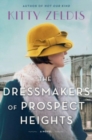 Image for The Dressmakers of Prospect Heights