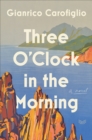 Image for Three O&#39;clock in the Morning