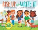 Image for Rise Up and Write It : With Real Mail, Posters, and More!