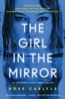 Image for The Girl in the Mirror: A Novel