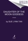 Image for Daughter of the Moon Goddess : A Fantasy Romance Novel
