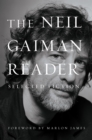 Image for Neil Gaiman Reader: Selected Fiction