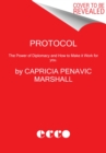 Image for Protocol  : why diplomacy matters and how to make it work for you