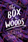 The Box in the Woods by Johnson, Maureen cover image