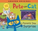 Image for Pete the Cat Parents&#39; Day Surprise