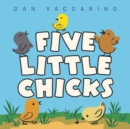 Image for Five Little Chicks