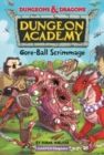 Image for Dungeons &amp; Dragons: Goreball Scrimmage