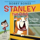 Image for Stanley the Dog: The First Day of School