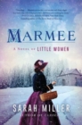 Image for Marmee  : a novel