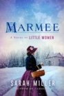 Image for Marmee: A Novel
