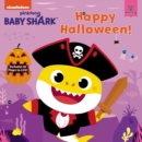 Image for Baby Shark: Happy Halloween! : Includes 10 Flaps to Lift!