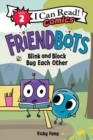 Image for Friendbots: Blink and Block Bug Each Other