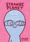 Image for Strange Planet Activity Book