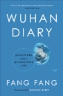 Image for Wuhan Diary: Dispatches from a Quarantined City