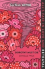 Image for Dorothy Must Die Epic Reads Edition