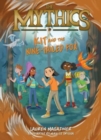 Image for The Mythics #3: Kit and the Nine-Tailed Fox