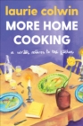 Image for More Home Cooking: A Writer Returns to the Kitchen