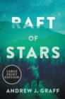 Image for Raft of Stars : A Novel