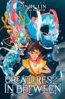 Image for Creatures of the In Between