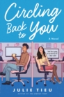 Image for Circling back to you: a novel