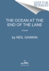 Image for The Ocean at the End of the Lane : A Novel
