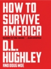Image for How to Survive America