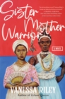 Image for Sister Mother Warrior: A Novel