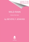 Image for Wild Rain : Women Who Dare