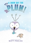 Image for A Snow Day for Plum!
