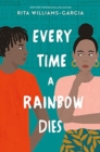 Image for Every time a rainbow dies