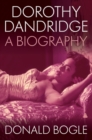 Image for Dorothy Dandridge  : a biography