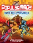 Image for PopularMMOs Presents Into the Overworld