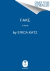 Image for Fake : A Novel
