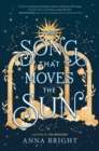 Image for The song that moves the sun