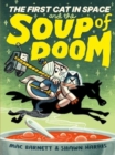 Image for The First Cat in Space and the Soup of Doom