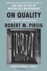 Image for On quality: an inquiry into excellence : unpublished and selected writings