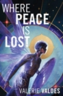 Image for Where Peace Is Lost : A Novel