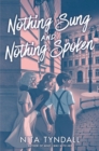 Image for Nothing Sung and Nothing Spoken